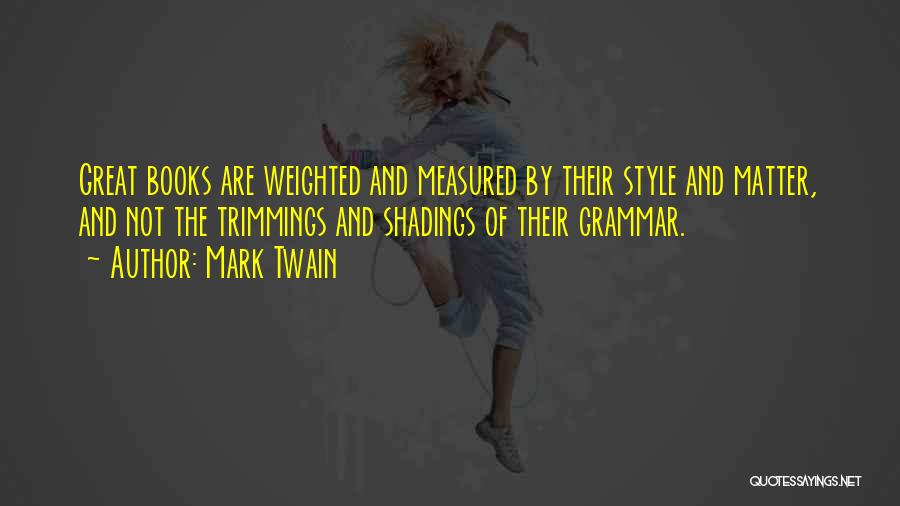 Books Mark Twain Quotes By Mark Twain