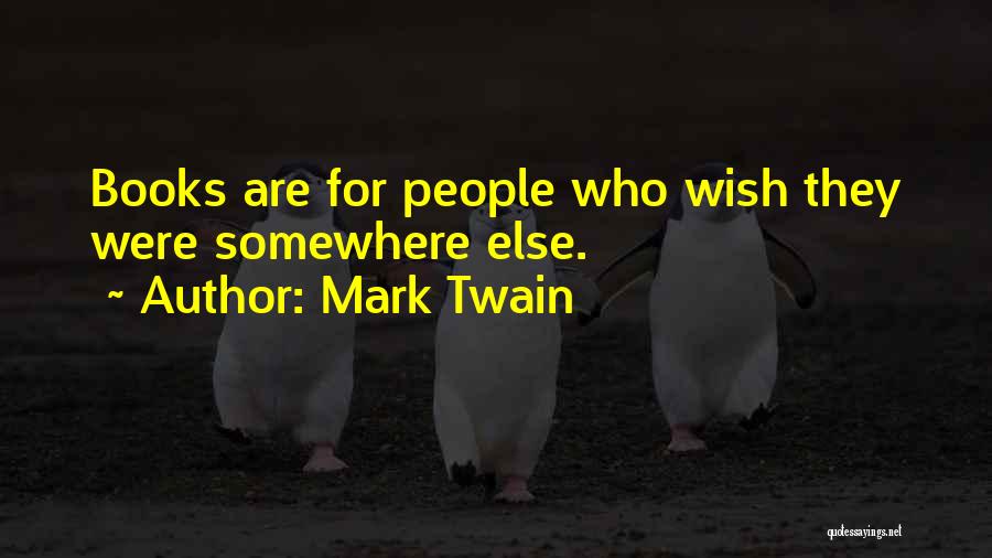 Books Mark Twain Quotes By Mark Twain