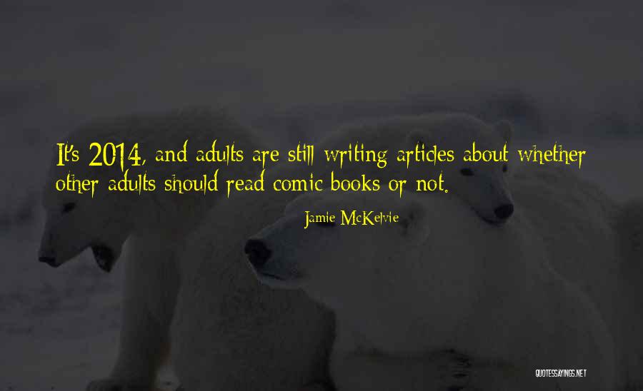 Books Of 2014 Quotes By Jamie McKelvie Books Of 2014 Quotes By Jamie McKelvie