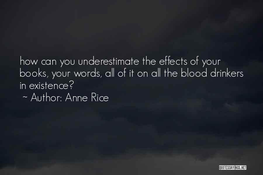 Books Of Blood Quotes By Anne Rice