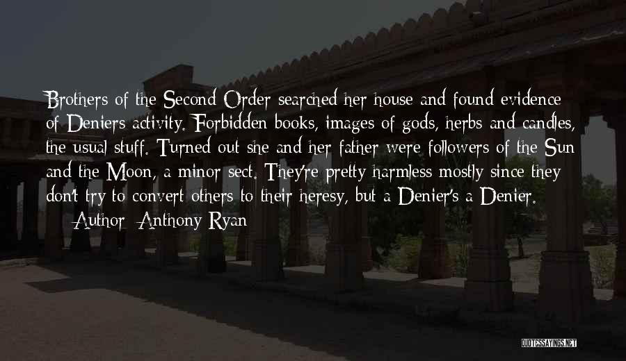 Books Of Blood Quotes By Anthony Ryan