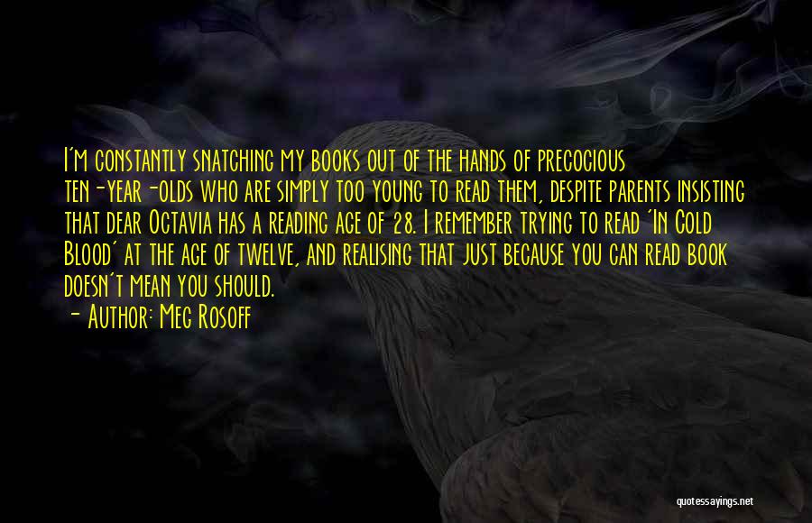 Books Of Blood Quotes By Meg Rosoff