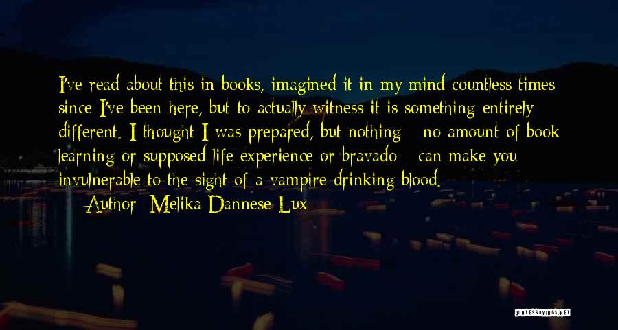 Books Of Blood Quotes By Melika Dannese Lux