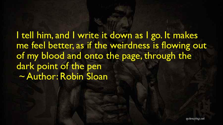 Books Of Blood Quotes By Robin Sloan