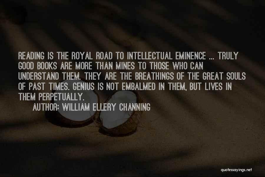 Books Of Great Quotes By William Ellery Channing