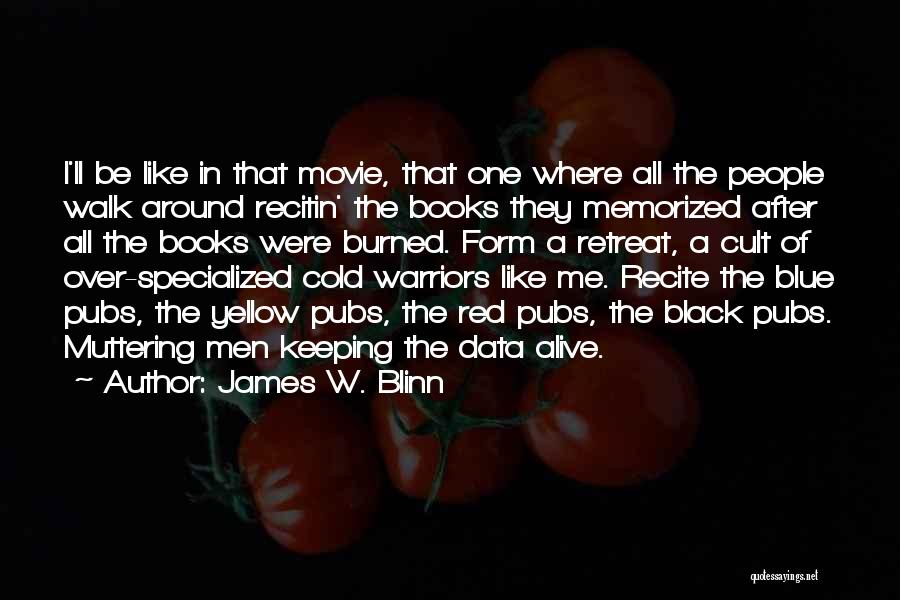 Books Of Movie Quotes By James W. Blinn