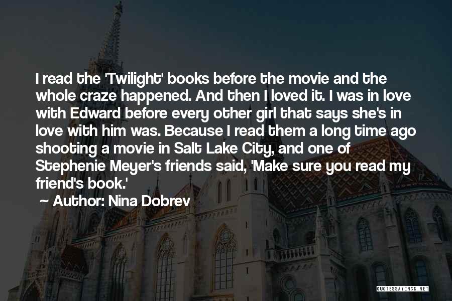 Books Of Movie Quotes By Nina Dobrev