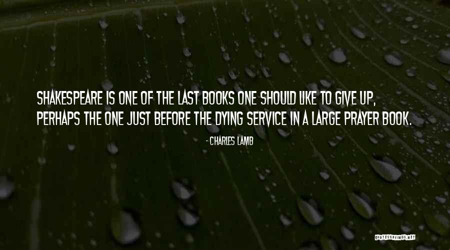 Books Of Shakespeare Quotes By Charles Lamb Books Of Shakespeare Quotes By Charles Lamb