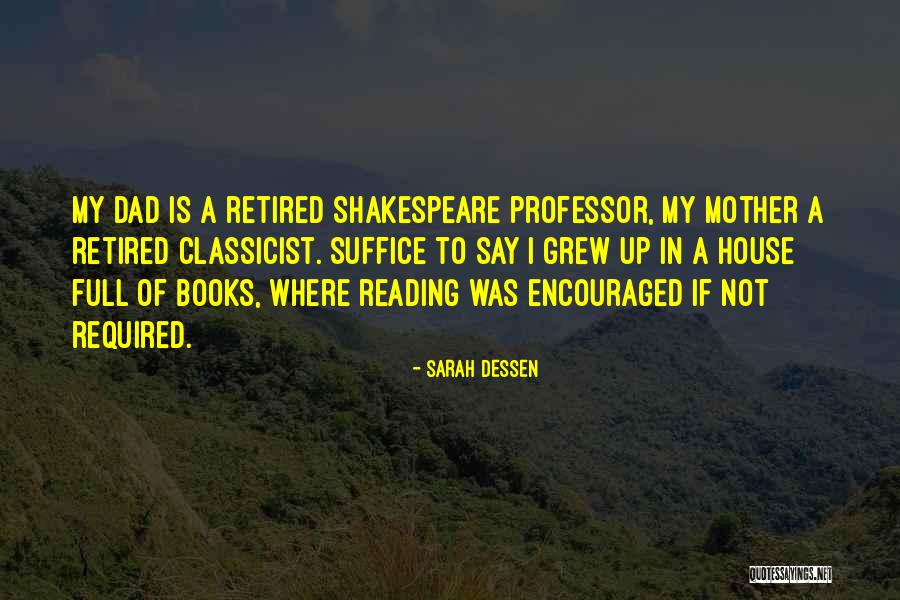Books Of Shakespeare Quotes By Sarah Dessen Books Of Shakespeare Quotes By Sarah Dessen