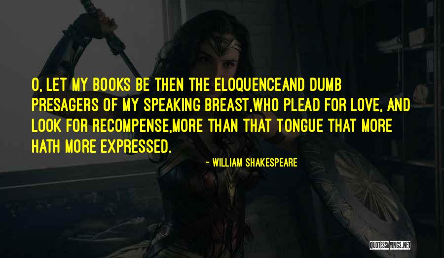 Books Of Shakespeare Quotes By William Shakespeare Books Of Shakespeare Quotes By William Shakespeare