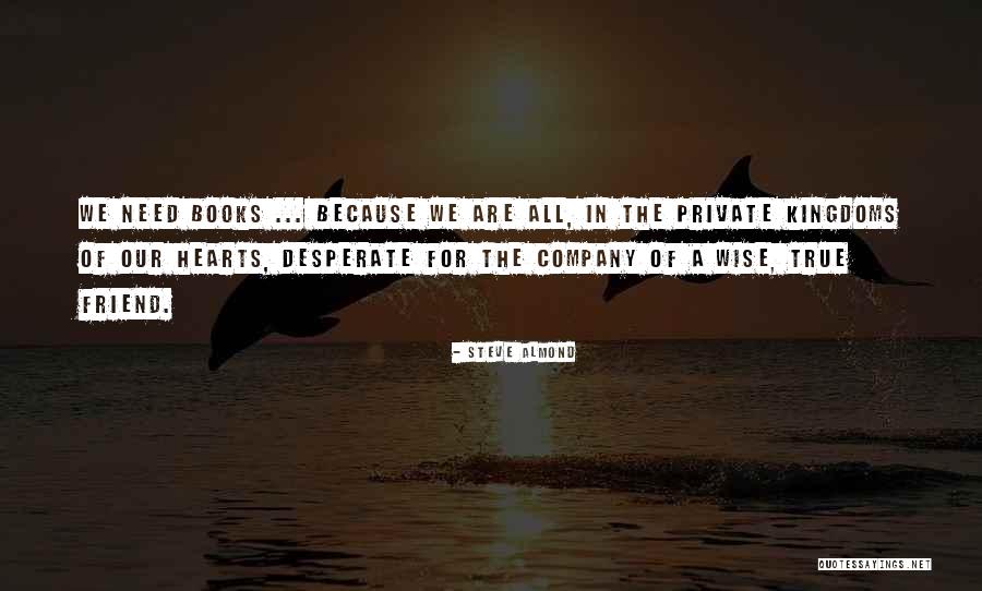 Books Of Wise Quotes By Steve Almond Books Of Wise Quotes By Steve Almond
