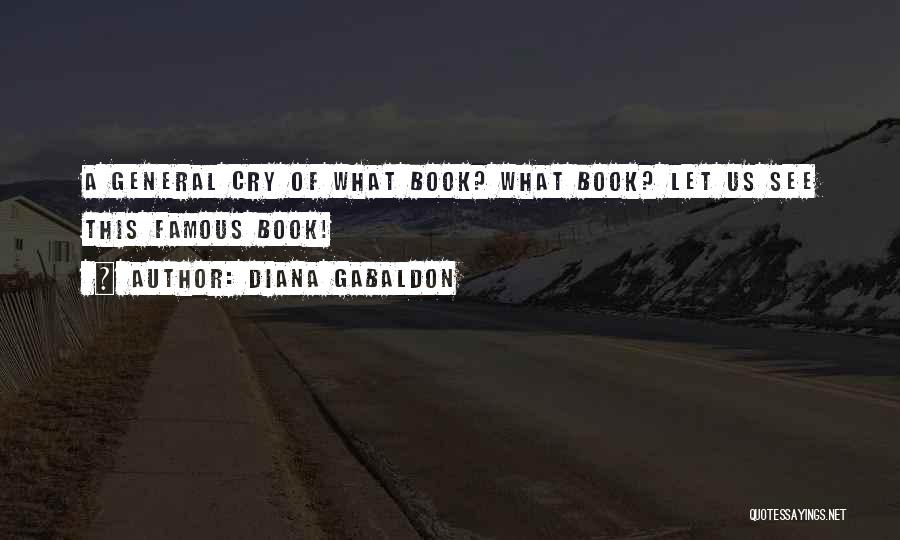 Books On Famous Quotes By Diana Gabaldon