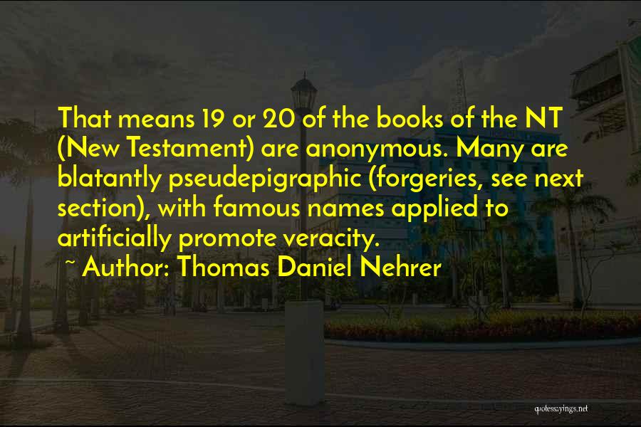 Books On Famous Quotes By Thomas Daniel Nehrer