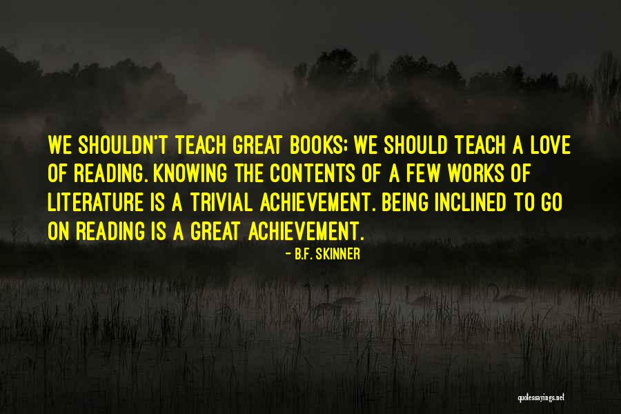 Books On Great Quotes By B.F. Skinner