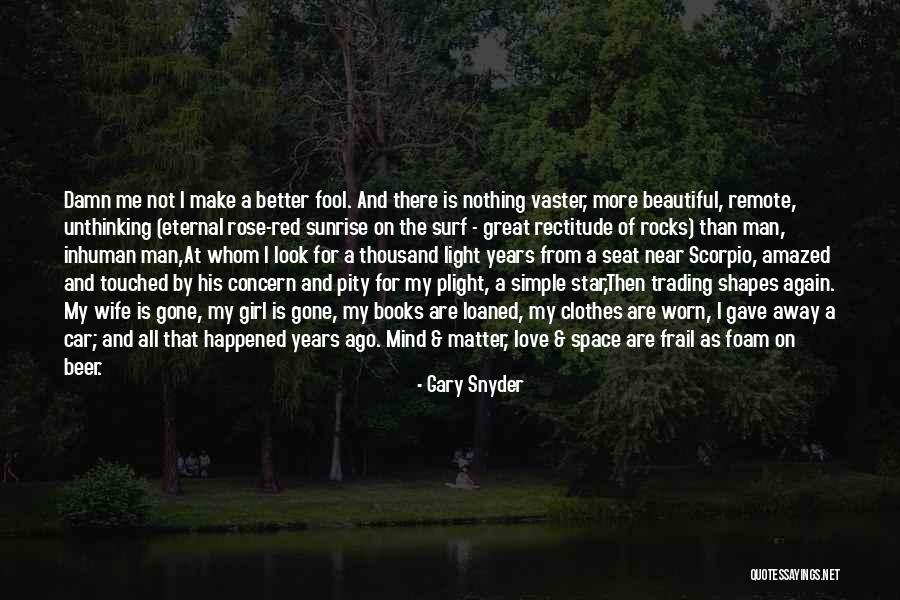 Books On Great Quotes By Gary Snyder