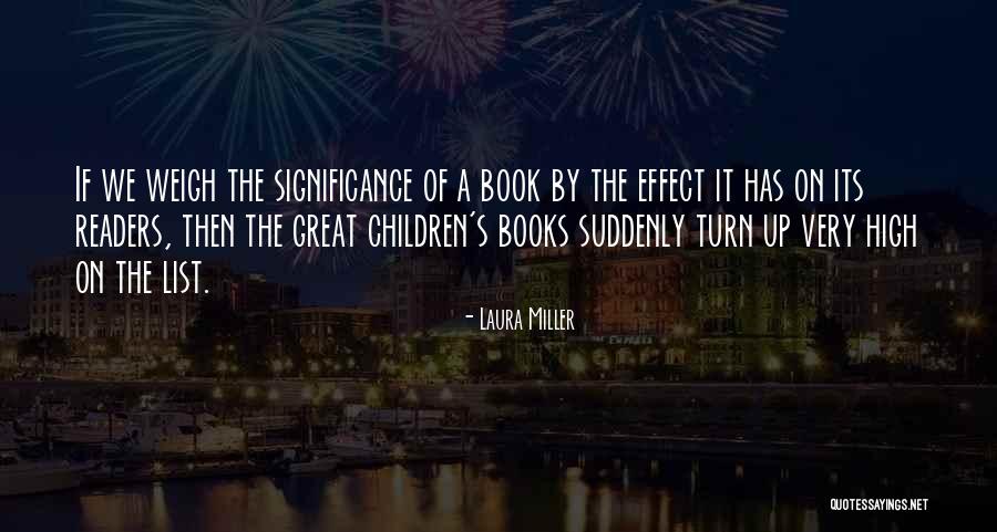 Books On Great Quotes By Laura Miller