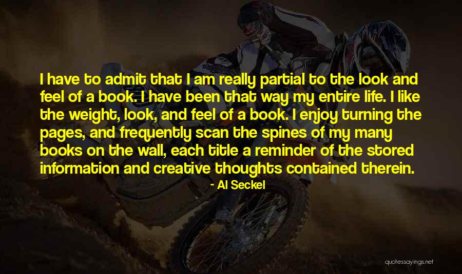 Books On Life Quotes By Al Seckel Books On Life Quotes By Al Seckel
