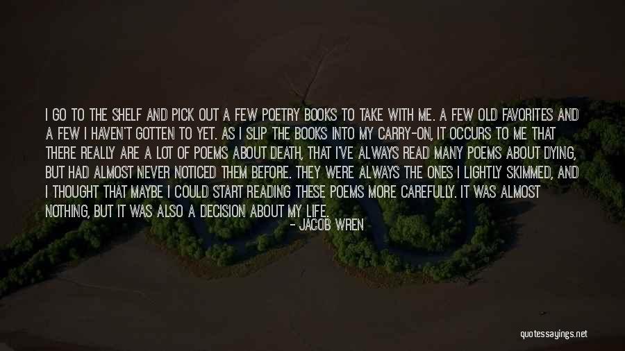 Books On Life Quotes By Jacob Wren