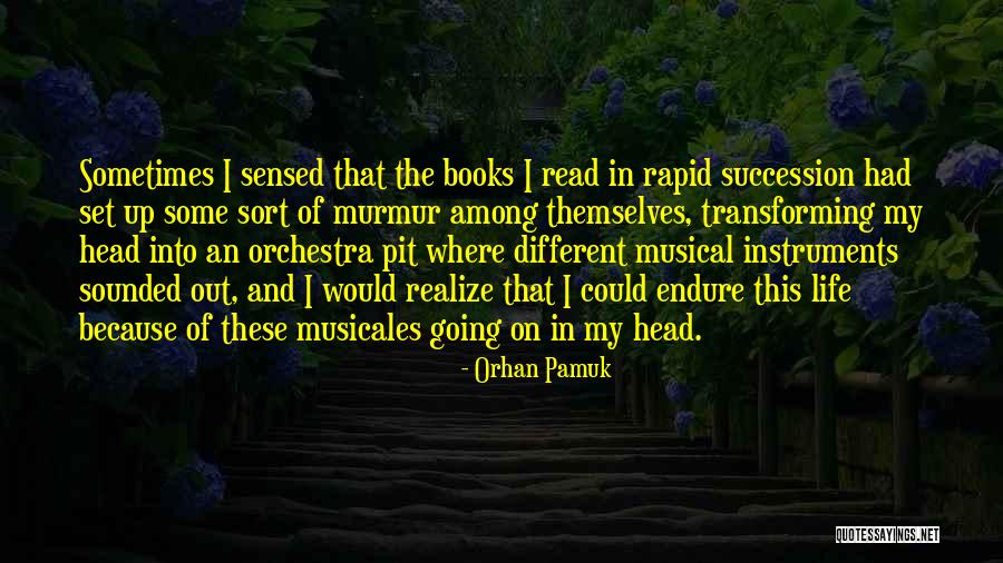 Books On Life Quotes By Orhan Pamuk Books On Life Quotes By Orhan Pamuk