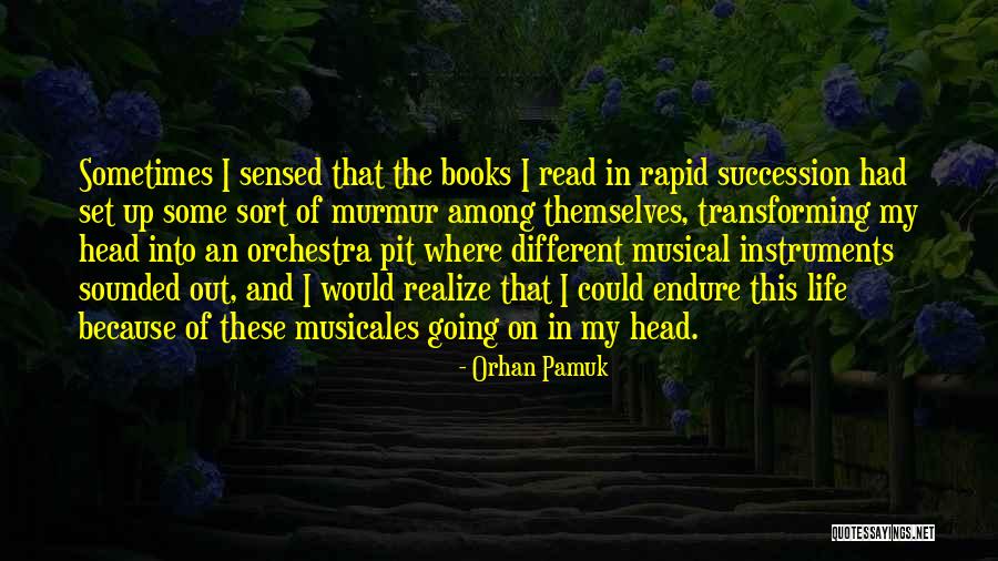 Books On Life Quotes By Orhan Pamuk