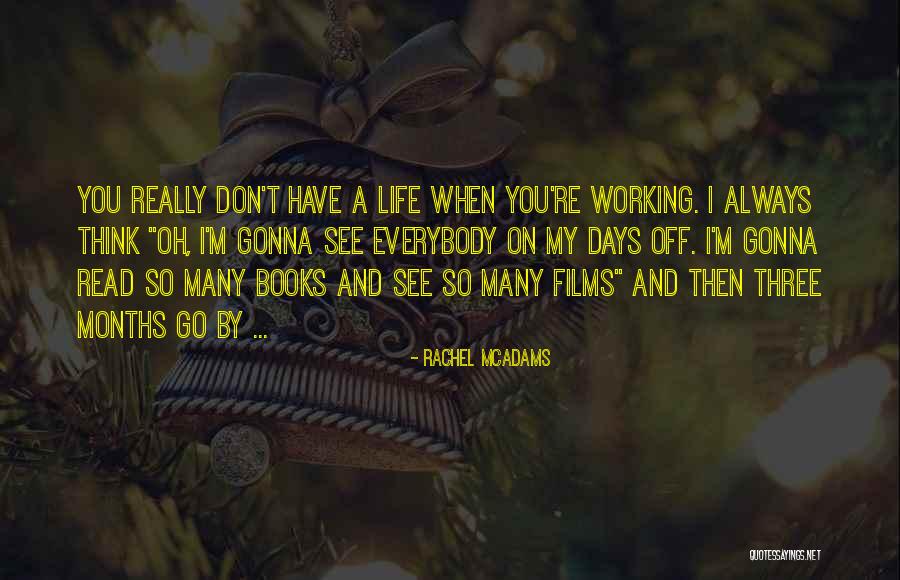 Books On Life Quotes By Rachel McAdams