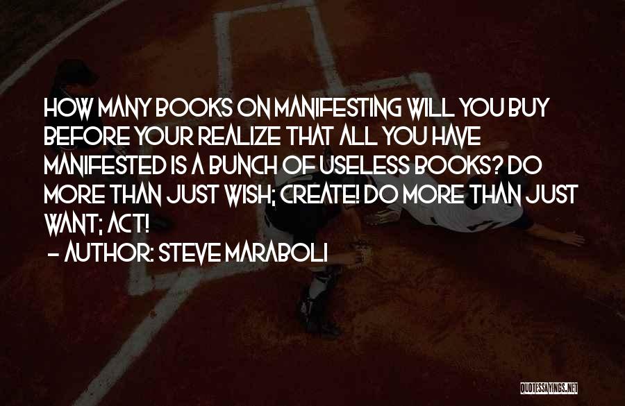 Books On Motivational Quotes By Steve Maraboli