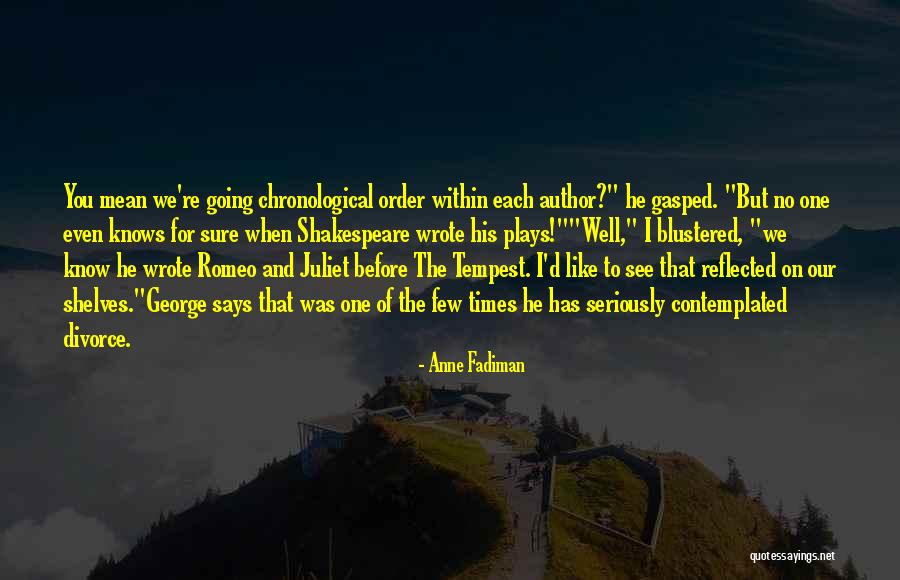 Books On Shakespeare Quotes By Anne Fadiman Books On Shakespeare Quotes By Anne Fadiman