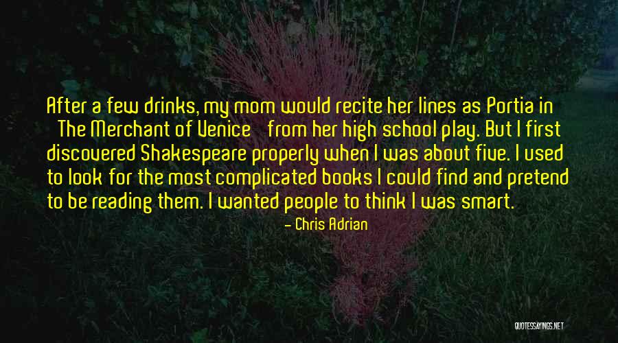 Books On Shakespeare Quotes By Chris Adrian