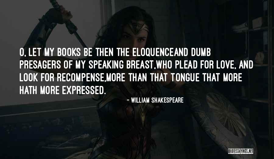 Books On Shakespeare Quotes By William Shakespeare