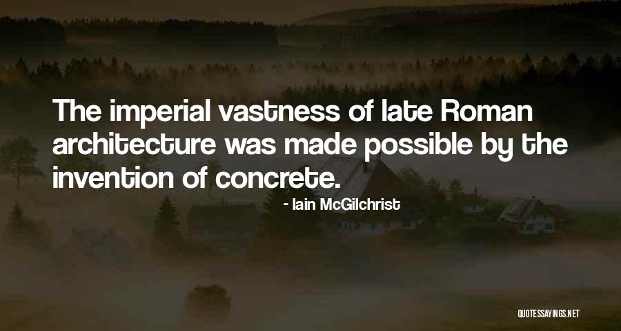 Books On Southern Quotes By Iain McGilchrist Books On Southern Quotes By Iain McGilchrist