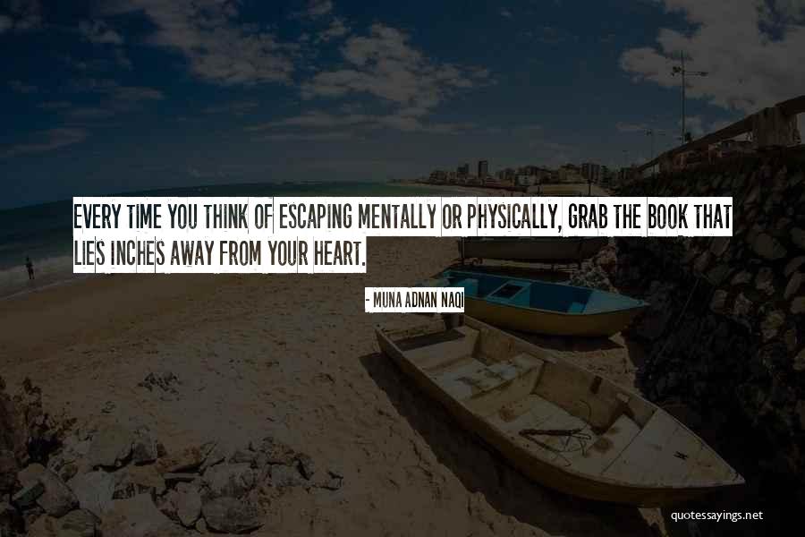 Books Or Reading Quotes By Muna Adnan Naqi Books Or Reading Quotes By Muna Adnan Naqi