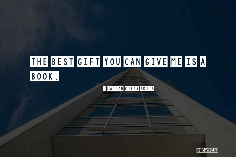 Books Quotes And Quotes By Lailah Gifty Akita Books Quotes And Quotes By Lailah Gifty Akita
