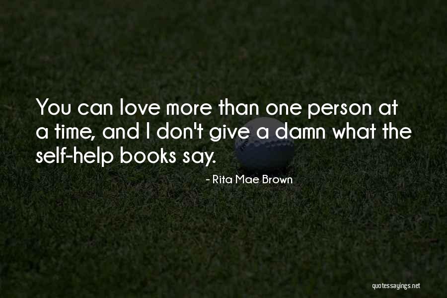 Books Self Help Quotes By Rita Mae Brown Books Self Help Quotes By Rita Mae Brown