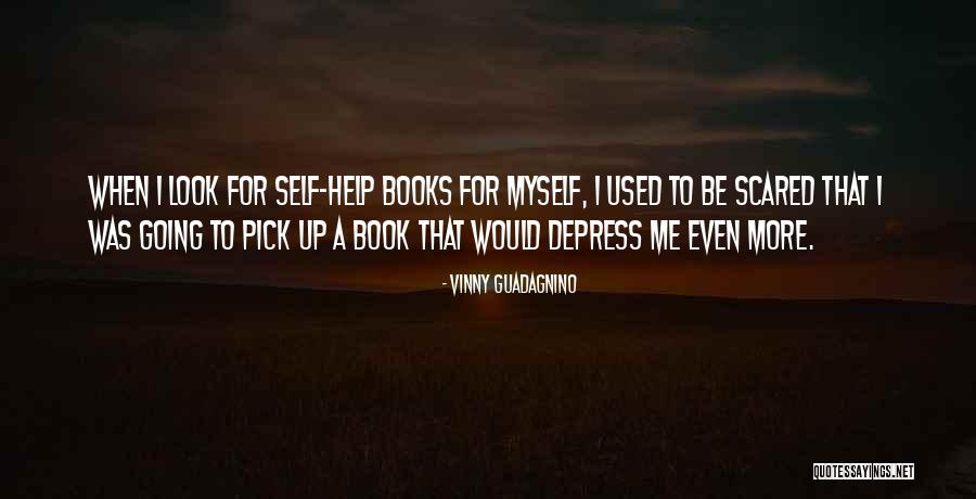 Books Self Help Quotes By Vinny Guadagnino Books Self Help Quotes By Vinny Guadagnino