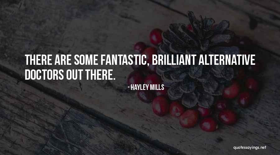 Books She Ll Never Read Quotes By Hayley Mills Books She Ll Never Read Quotes By Hayley Mills