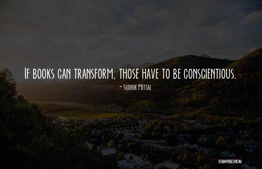 Books That Can Change Life Quotes By Sudhir Mittal Books That Can Change Life Quotes By Sudhir Mittal