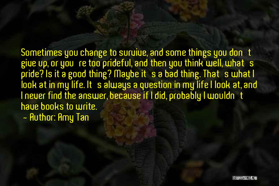 Books That Have Good Quotes By Amy Tan