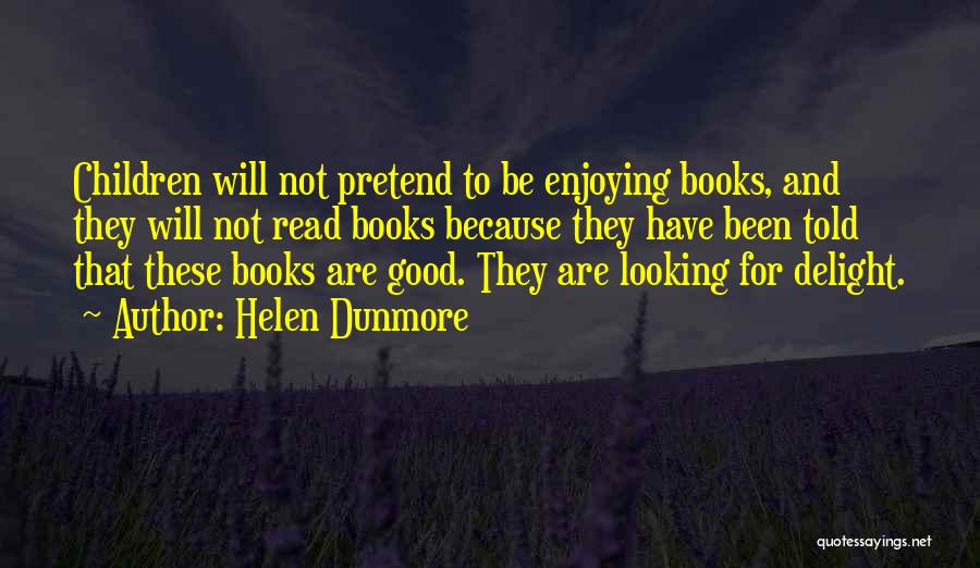 Books That Have Good Quotes By Helen Dunmore