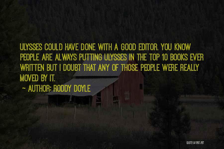 Books That Have Good Quotes By Roddy Doyle