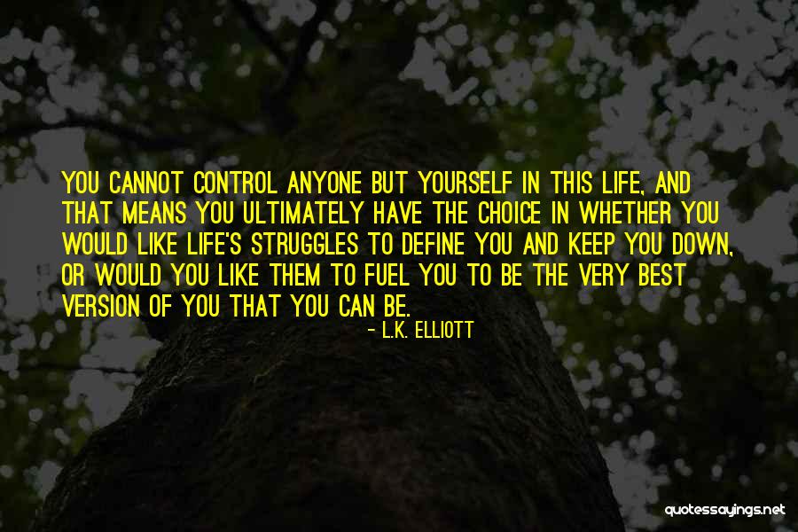 Books That Have Inspirational Quotes By L.K. Elliott Books That Have Inspirational Quotes By L.K. Elliott