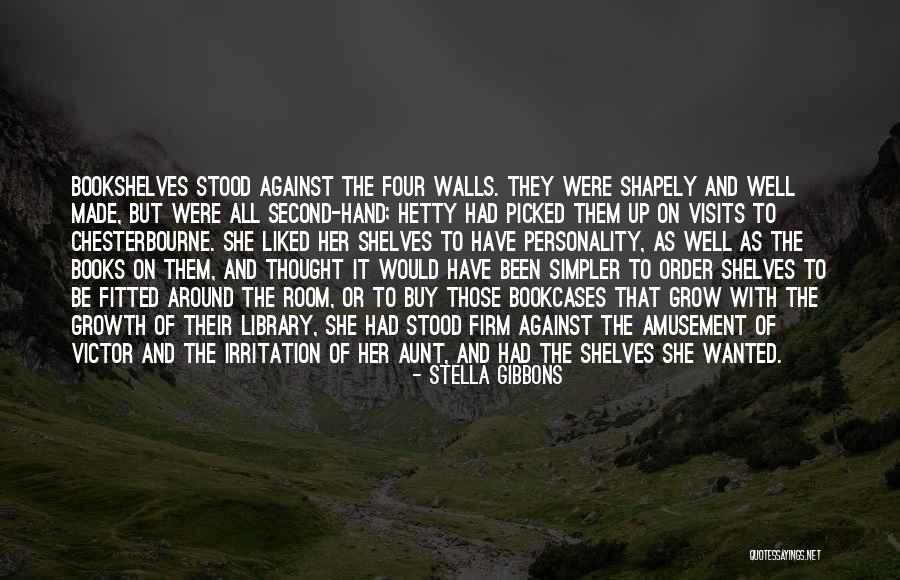 Books That Were Made Quotes By Stella Gibbons Books That Were Made Quotes By Stella Gibbons
