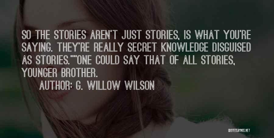 Books The Secret Quotes By G. Willow Wilson