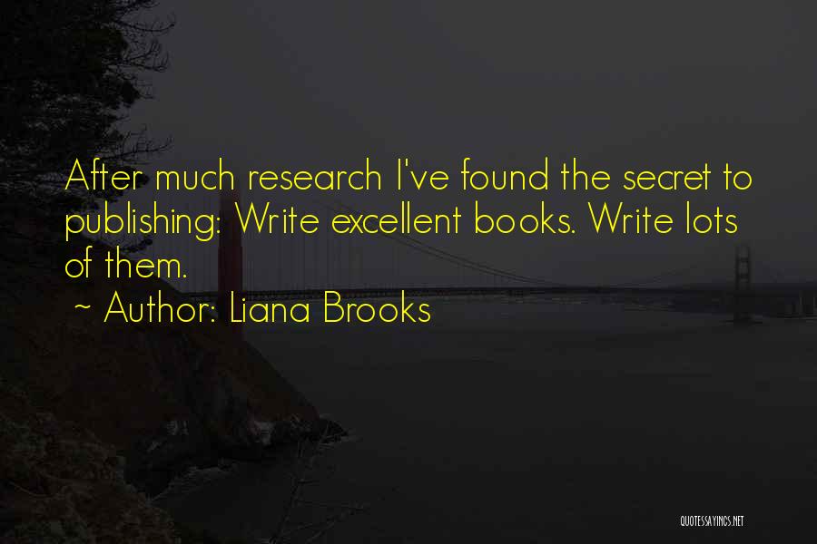Books The Secret Quotes By Liana Brooks