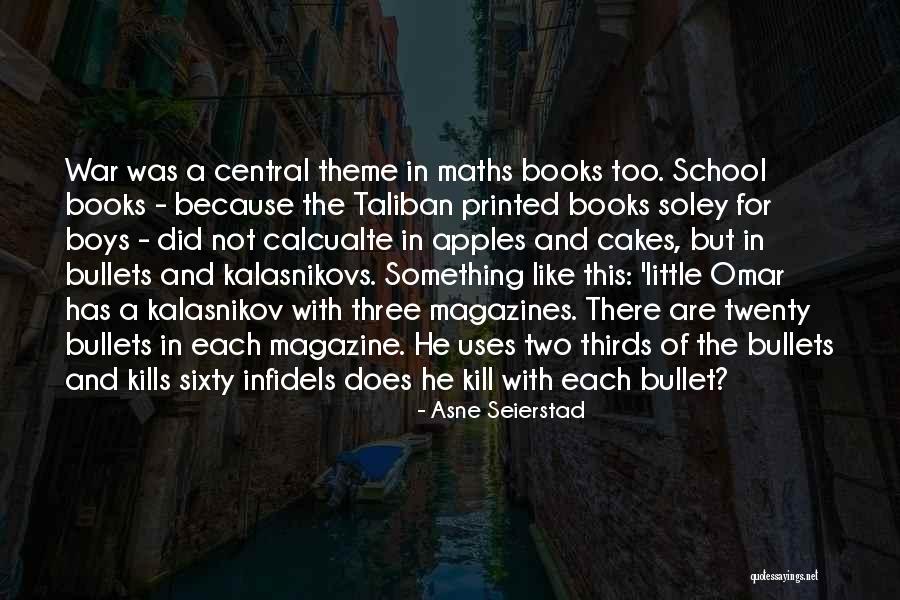 Books Theme Quotes By Asne Seierstad Books Theme Quotes By Asne Seierstad