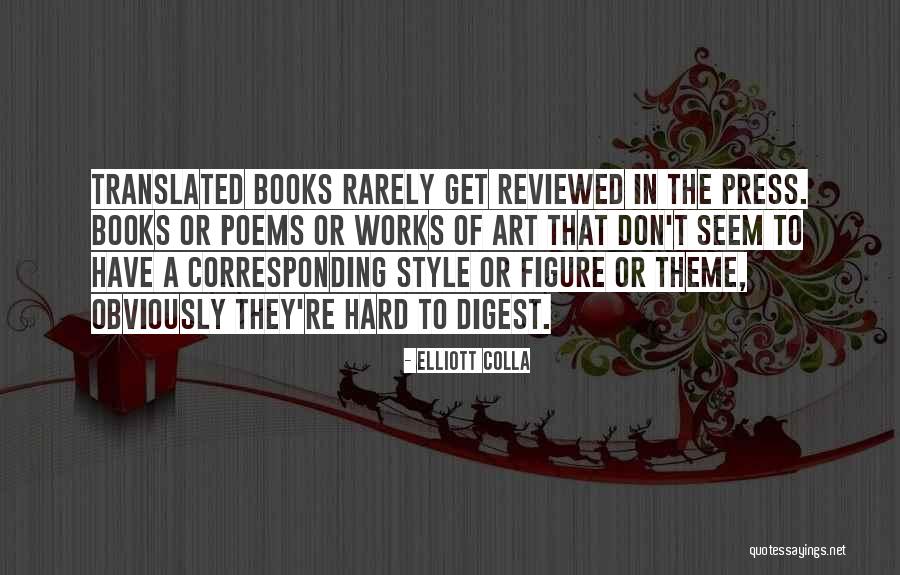 Books Theme Quotes By Elliott Colla Books Theme Quotes By Elliott Colla