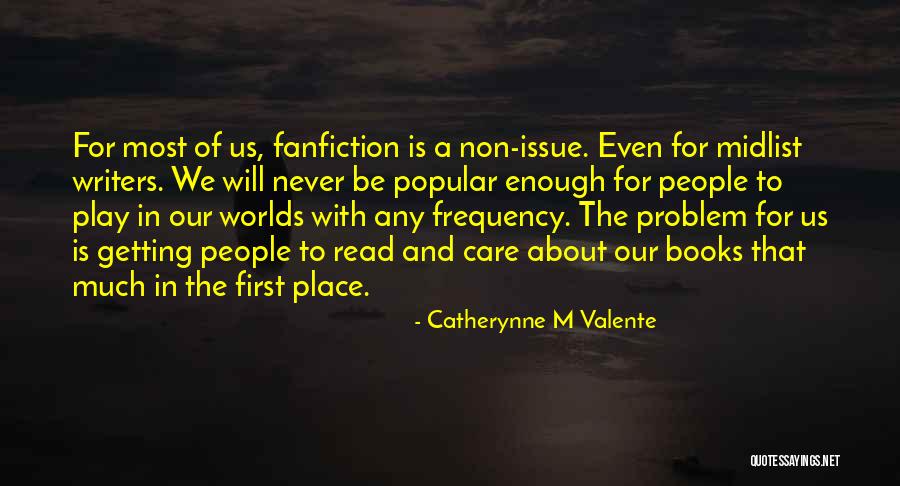 Books To Read Quotes By Catherynne M Valente Books To Read Quotes By Catherynne M Valente