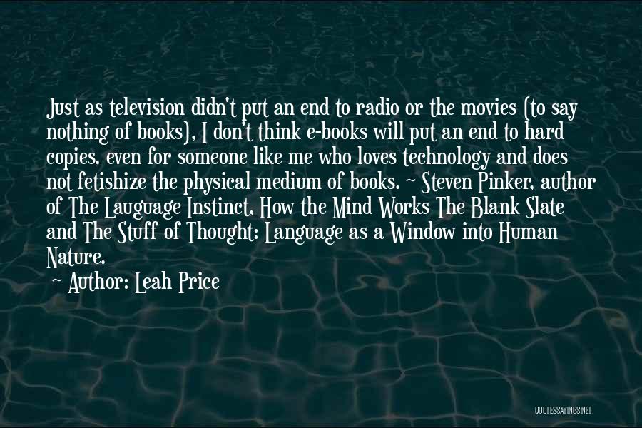 Books Versus Technology Quotes By Leah Price