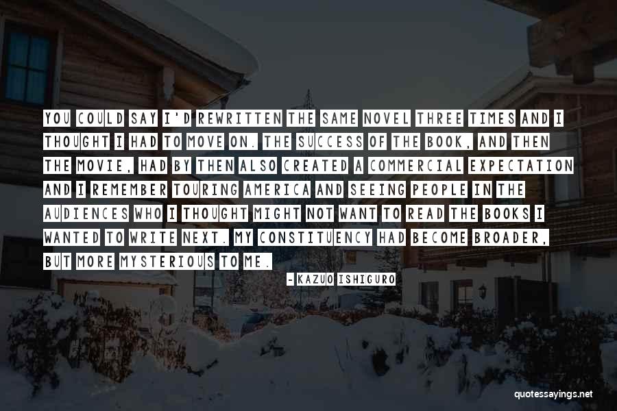 Books Vs Movie Quotes By Kazuo Ishiguro