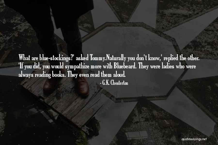 Books You Quotes By G.K. Chesterton Books You Quotes By G.K. Chesterton