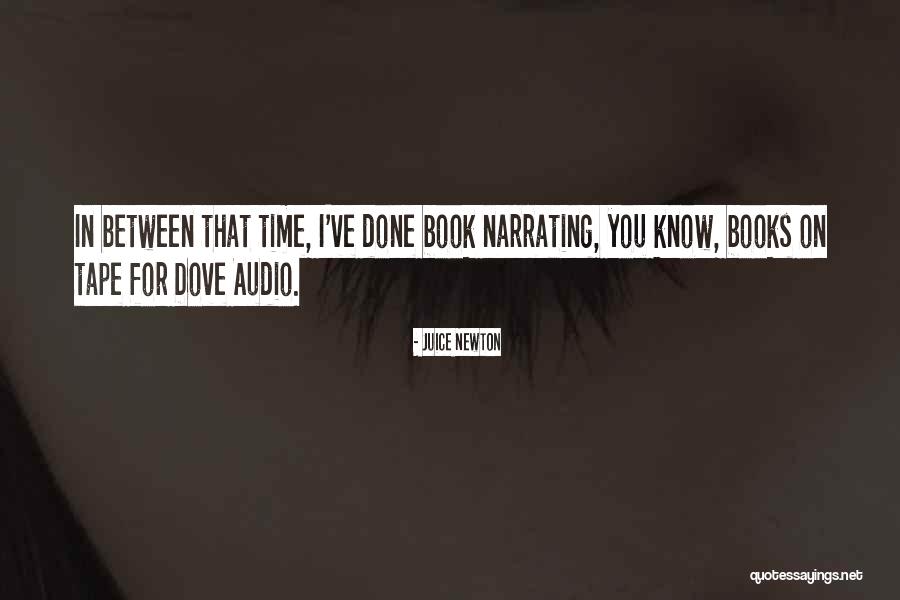 Books You Quotes By Juice Newton Books You Quotes By Juice Newton